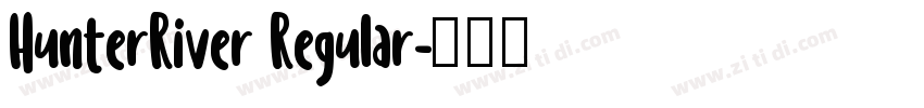 HunterRiver Regular字体转换